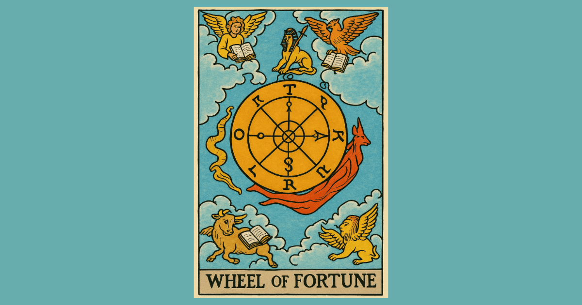 a wheel of Fortune sits among a bull, lion, angel and eagle | The Wheel of Fortune card from the Rider Waite tarot deck