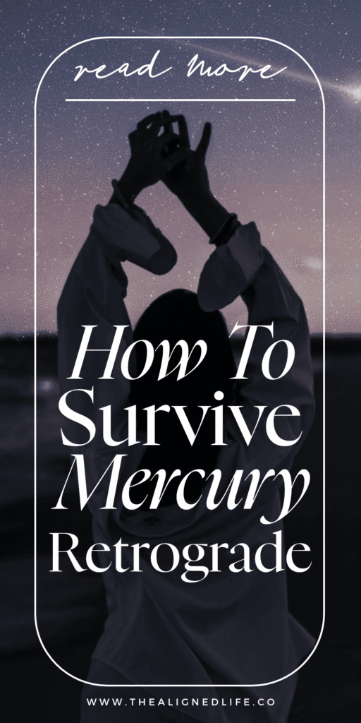 How To Survive Mercury Retrograde