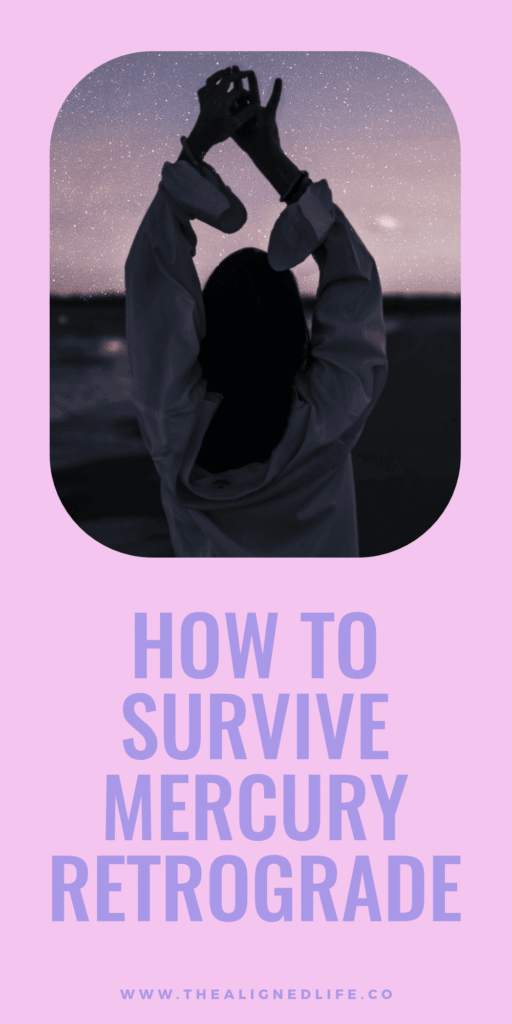 How To Survive Mercury Retrograde